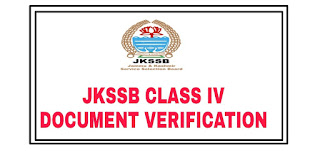 JKSSB,class iv document verification,Class iv,jkssb class iv selection list,