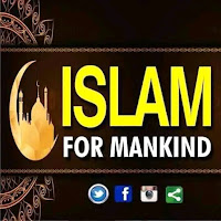 Welcome to Islam for mankinds