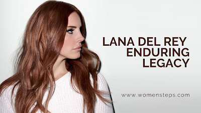 Unlocking the Enigma: The Rise of Lana Del Rey in the Music Industry