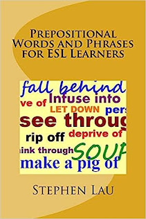 <b>Prepositional Words and Phrases for ESL Learners</b>