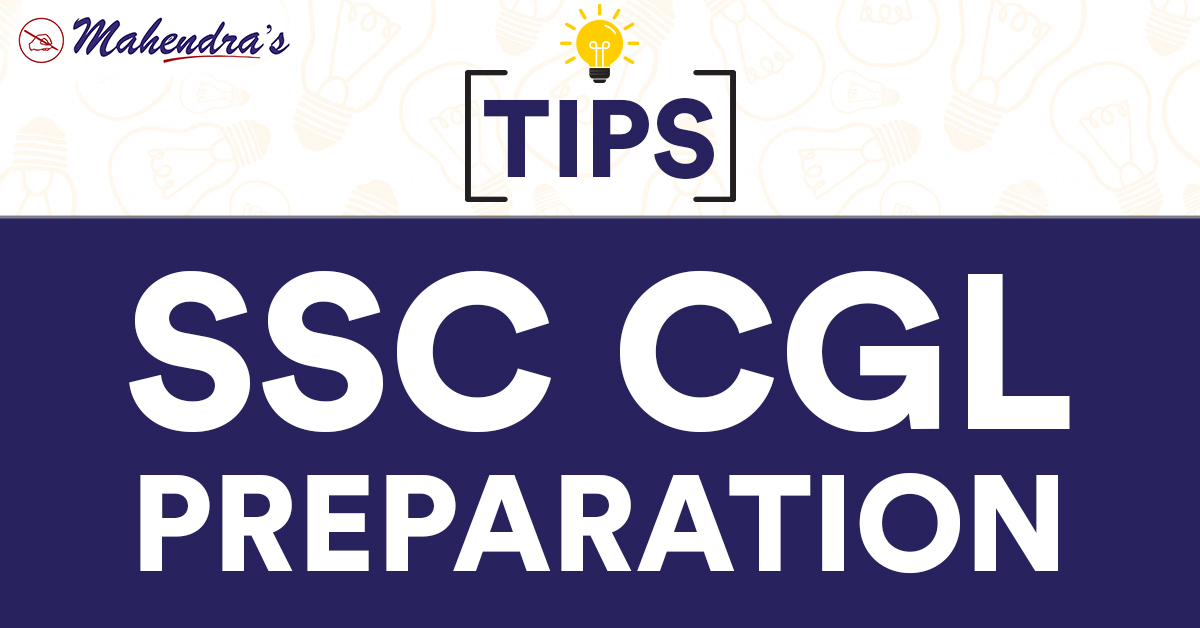 SSC CGL Preparation Tips