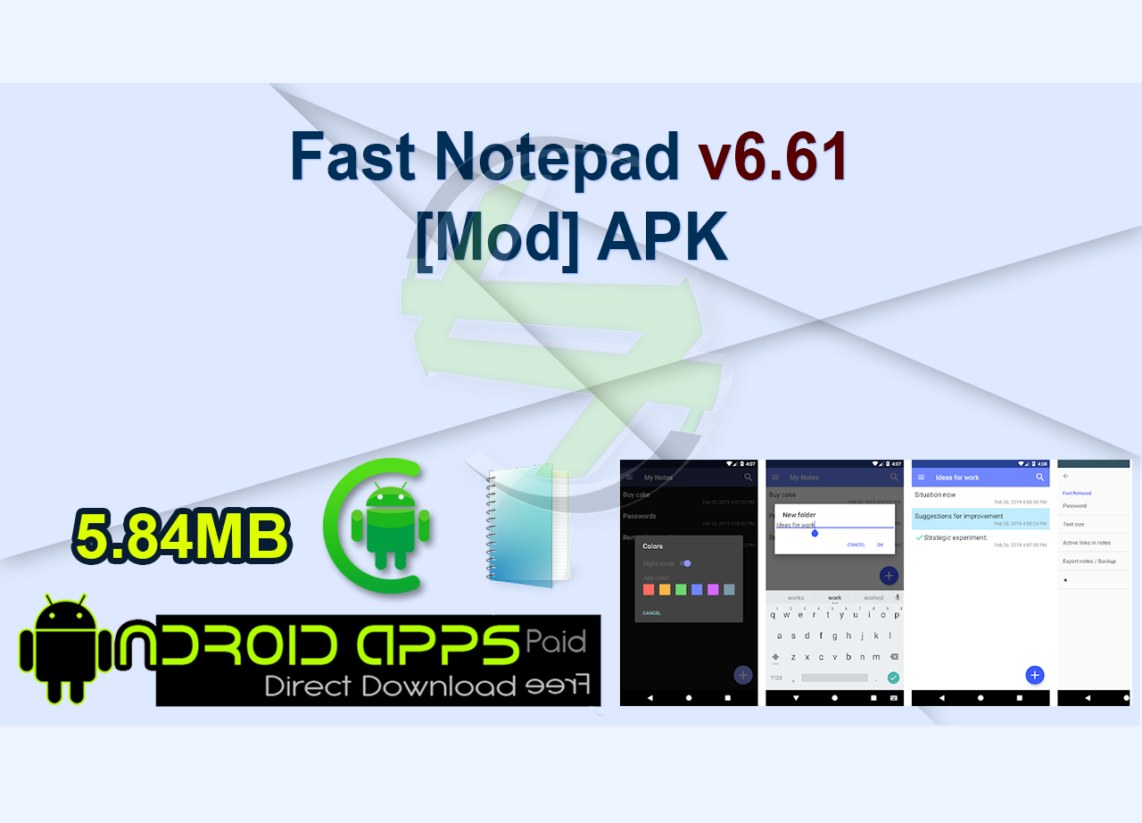 Fast Notepad v6.61 [Mod] APK