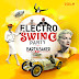 Musique, Bart & Baker Electro Swing Party Vol 4