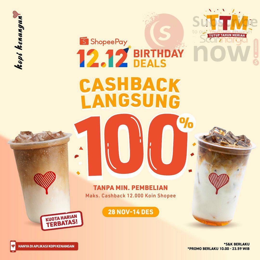 Promo KOPI KENANGAN 12.12 BIRTHDAY DEALS Cashback 100%