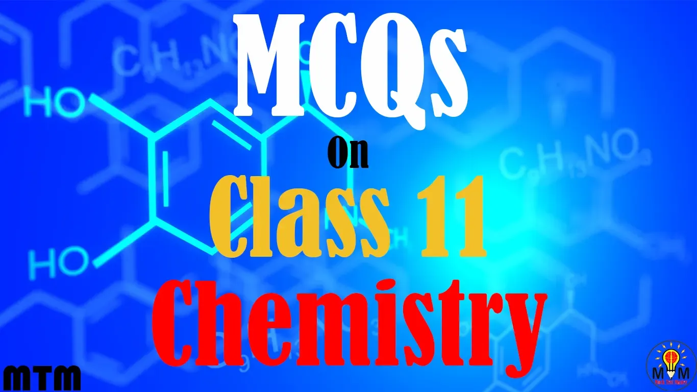 chemistry class 11 mcq with answers