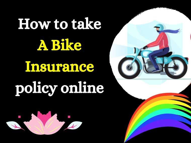 How to take a Bike Insurance policy online 2022
