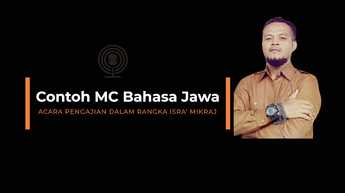 220624 Contoh MC Bahasa Jawa Pranata Acara Pengajian Isra’ Mikraj