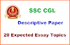 20 Most Expected Essay Topics for SSC CGL 2021 Descriptive Paper | Essay for SSC CGL Tier 3