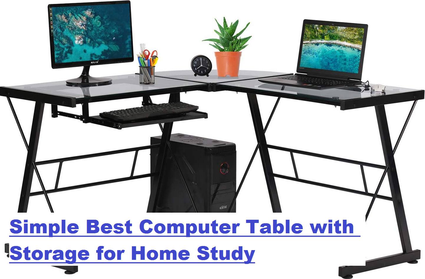 Simple Best Computer Table with Storage for Home Study