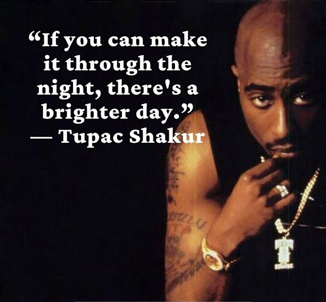 2pac shakur quotes