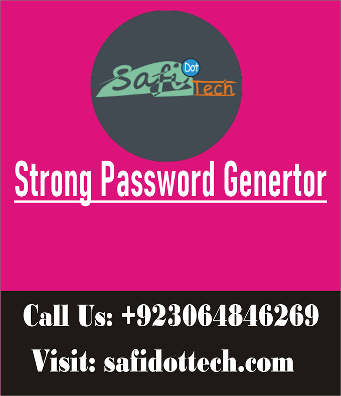 Strong Random Password Generator - SAFI Dot Tech 