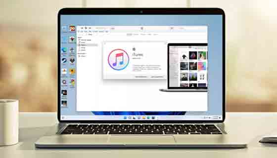 كيفية تحميل iTunes وتثبيته على Windows 11