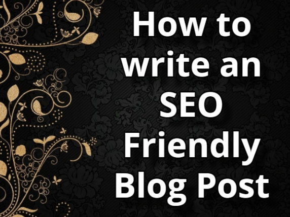 How to write SEO Friendly Blog Post