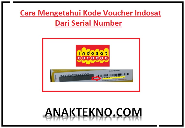 Cara Mengetahui Kode Voucher Indosat Dari Serial Number