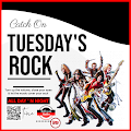 ROCK TUESDAYS FROM MORNING TO MIDNIGHT