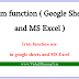 How to use Trim fuction in google sheets | Hindi |