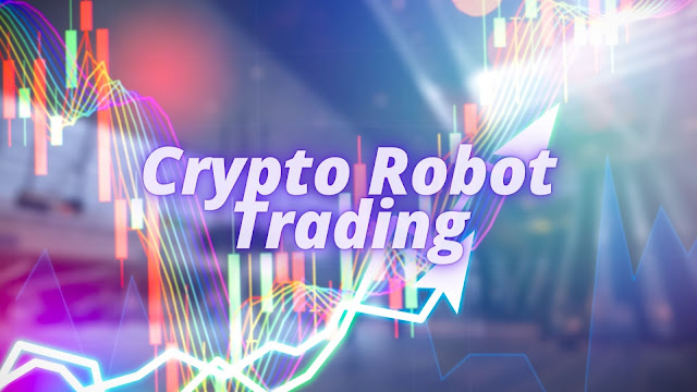 Crypto Robot Trading