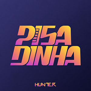 Hunter FM Pisadinha