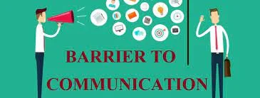 What are the barriers to communication?  and Possible Remedies to the Barriers to Communication