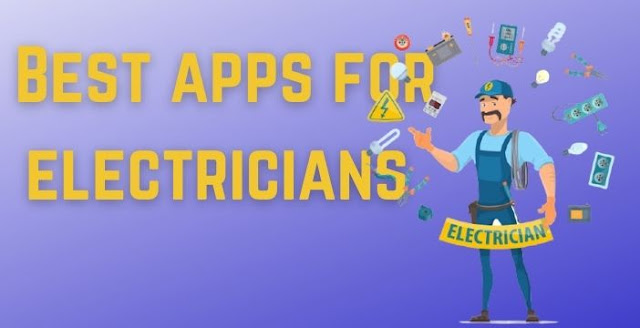 Best Apps For Electricians