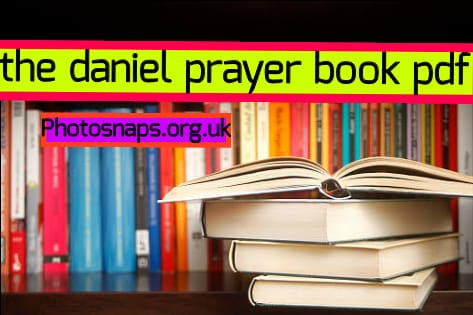 the daniel prayer book pdf, the daniel prayer pdf, the daniel prayer: pdf , i the prayer of daniel pdf