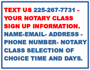 AREA CODE 225.......FOR NOTARY SERVICES AND NOTARY CLASSES.