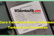 Cara Cek Kuota Kartu Telkomsel Paling Mudah, Begini Caranya!