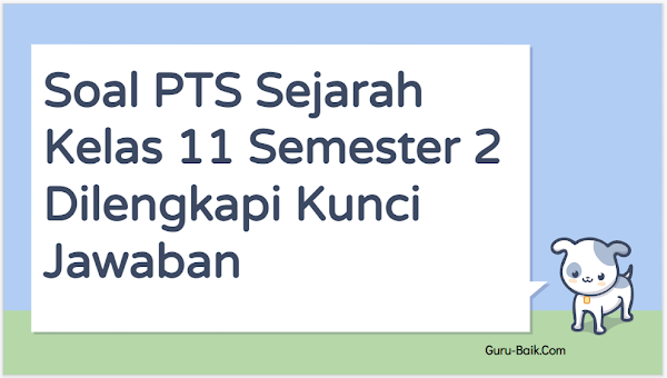 gambar soal PTS sejarah Kelas 11 semester 2