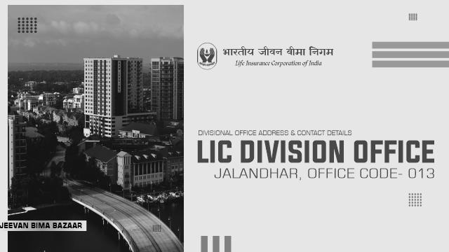 LIC Divisional Office Jalandhar