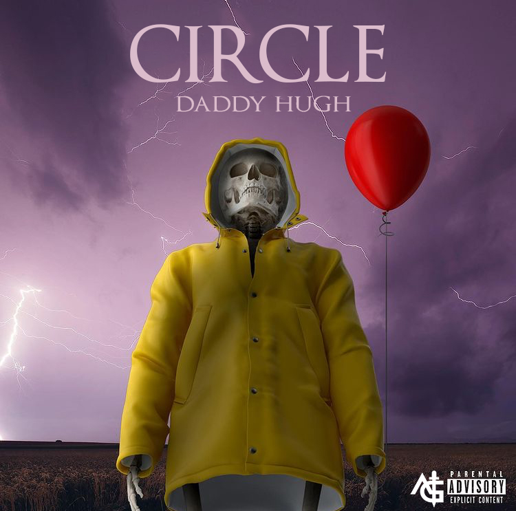 [Music] Daddy Hugh - Circle #Daddyhugh