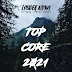 Louder Now! playlist Top Core 2021