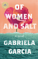 Book cover of Of Women and Salt by Gabriela Garcia with ocean water at the bottom half and a solid peach color at the top with one pink flower.