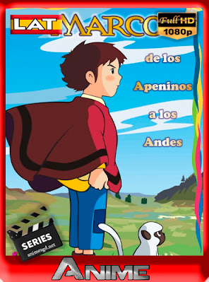 Marco, de los Apeninos a los Andes (1976) [03/52] [Remasterizado] [HD] [1080p] [Lat-Jap] [GoogleDrive] AioriaHD