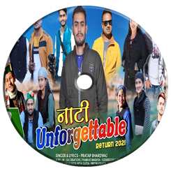 Nati Unforgettable Return 2021 By Pratap Bhardwaj | New Non Stop Himachali Pahari Songs mp3 download