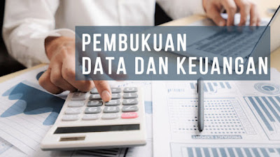 Pengertian pembukuan data dan keuangan