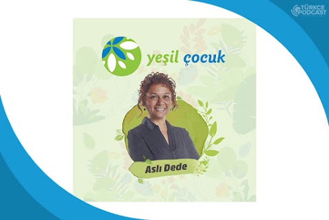 Yeşil Çocuk Podcast