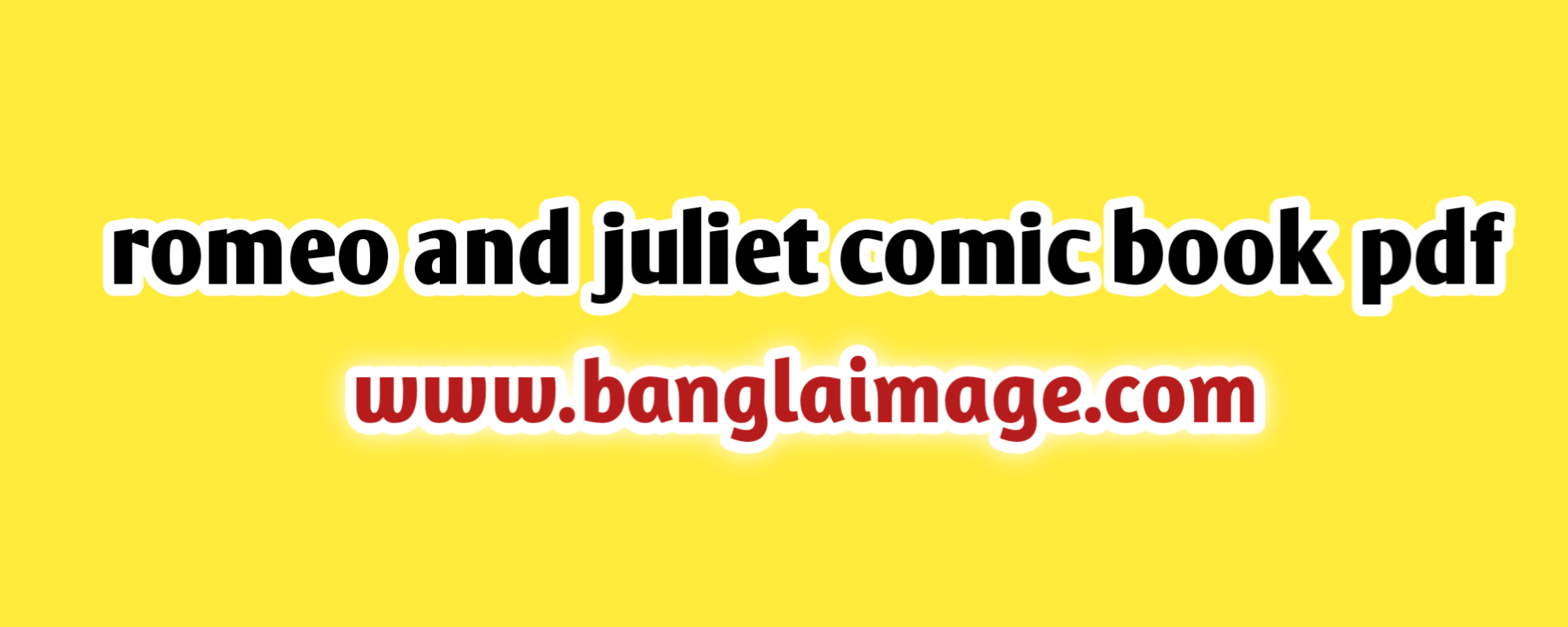 romeo and juliet comic book pdf, romeo and juliet graphic novel sparknotes, romeo and juliet graphic novel summary, the romeo and juliet graphic novel sparknotes