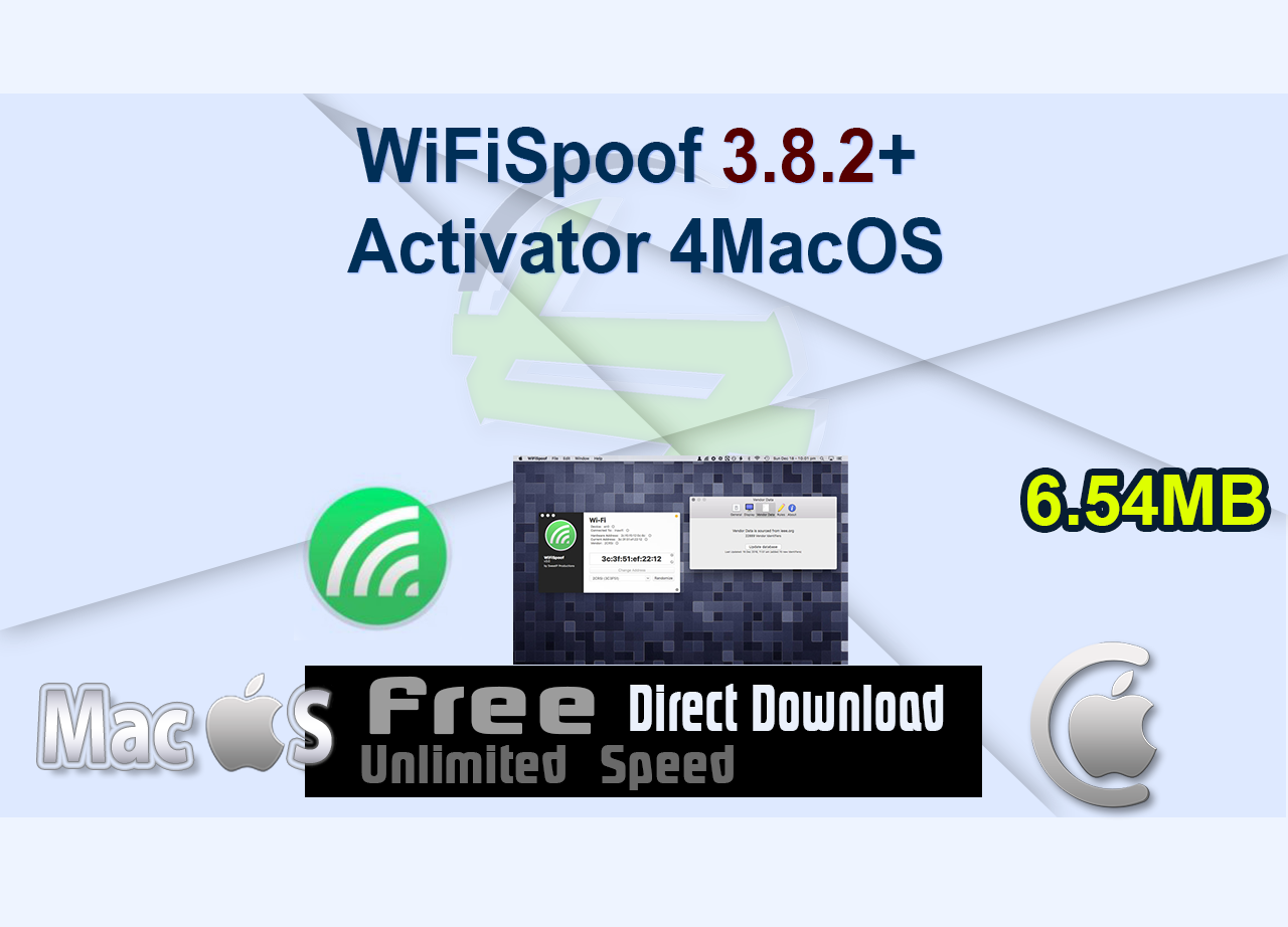 WiFiSpoof 3.8.2 + Activator 4MacOS
