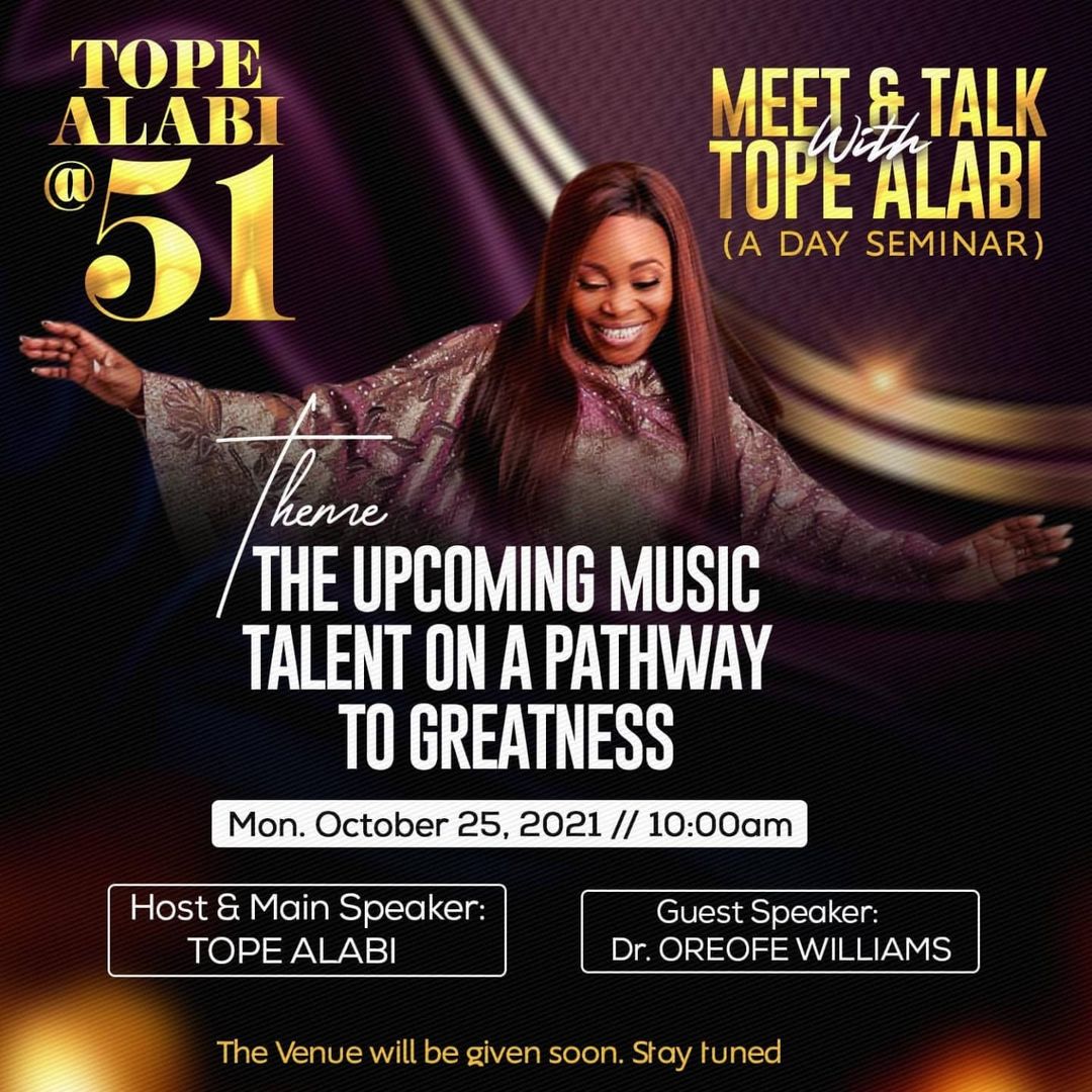 Tope Alabi @51 | Tope Alabi To Mark Birthday With Musical Seminar