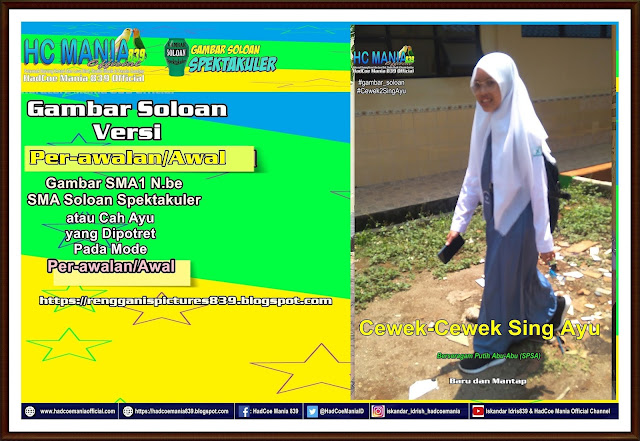 Gambar Soloan Spektakuler Versi Per-awalan - Gambar SMA Soloan Spektakuler Cover Putih Abu-Abu (SPSA) - 22 RG