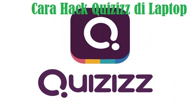 Cara Hack Quizizz di Laptop