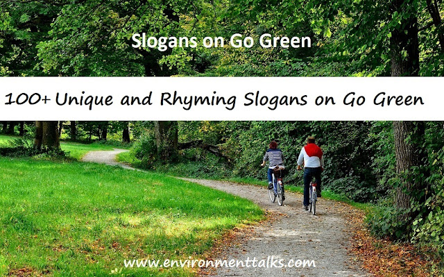 Slogans on Go Green