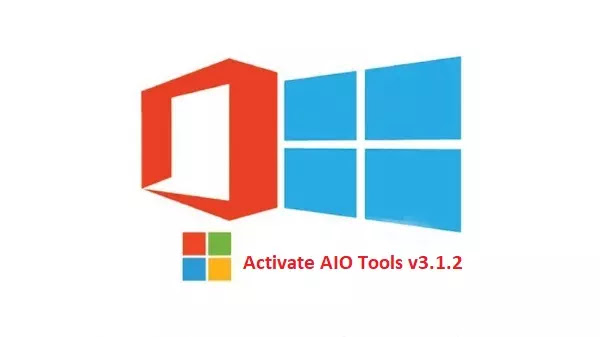 Activate Aio Tool v3.1.3 - Tool Active Windows và Office vĩnh viễn