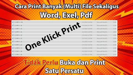 cara print banyak file dokumen sekaligus