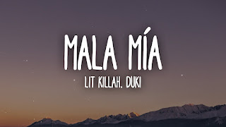 Mala Mía Lyrics [English Translation] - LIT killah