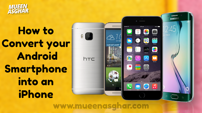 How to Convert your Android Smartphone into an iPhone