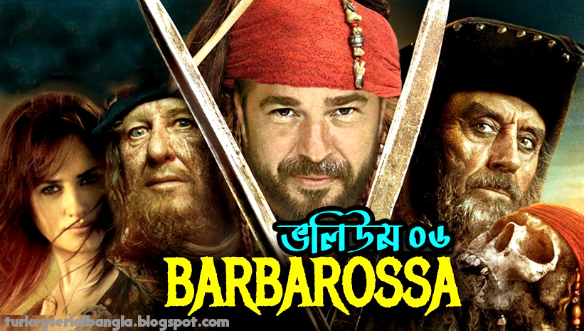 Barbaroslar Bangla Subtitle Episode 6