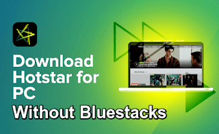 Hotstar for PC Without Bluestacks