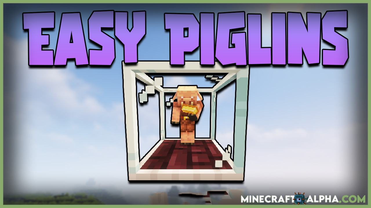 Minecraft Easy Piglins Mod 1.18.1 (Piglin in a box of Glass) Minecraft Easy Piglins Mod 1.18.1 (Piglin in a box of Glass)