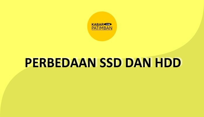 Perbedaan SSD dan HDD